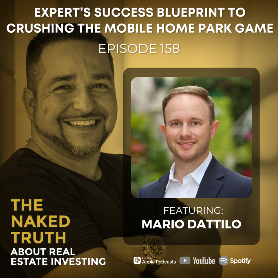Mario Dattilo on The Naked Truth About Real Estate Podcast